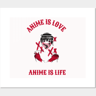 Anime is Love, Anime is Life (Black) Posters and Art